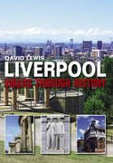Cover image of book Walks Through History: Liverpool by David Lewis