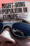 Cover image of book Right Wing Populism in Europe: Politics and Discourse by Brigitte Mral, Majid KhosraviNik and Ruth Wodak (Editors) 