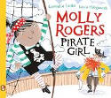 Cover image of book Molly Rogers, Pirate Girl by Cornelia Funke, illustrated by Kasia Matyjaszek