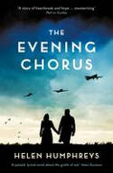 Cover image of book The Evening Chorus by Helen Humphreys