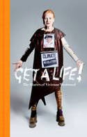 Cover image of book Get A Life: The Diaries of Vivienne Westwood by Vivienne Westwood