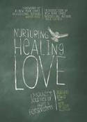 Cover image of book Nurturing Healing Love: A Mother