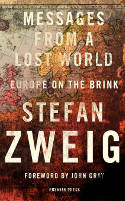 Cover image of book Messages from a Lost World: Europe on the Brink by Stefan Zweig