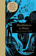 Cover image of book Mindfulness in Music by Mark Tanner 