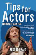 Tips for Actors by Fergus Craig