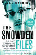 Cover image of book Snowden Files: The Inside Story of the World's Most Wanted Man by Luke Harding 