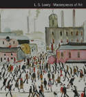 Cover image of book L.S. Lowry: Masterpieces of Art by L.S. Lowry and Susan Grange