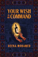 Cover image of book Your Wish Is My Command (Graphic novel) by Deena Mohamed 