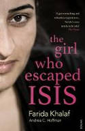 Cover image of book The Girl Who Escaped ISIS by Farida Khalaf and Andrea C. Hoffmann 