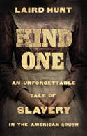 Cover image of book Kind One by Laird Hunt
