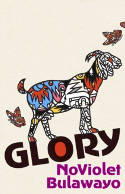 Cover image of book Glory by NoViolet Bulawayo