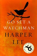Cover image of book Go Set A Watchman by Harper Lee