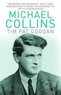 Cover image of book Michael Collins: A Biography by Tim Pat Coogan 