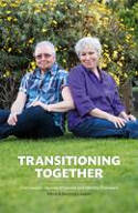 Cover image of book Transitioning Together: One Couple