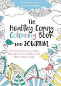 Cover image of book The Healthy Coping Colouring Book and Journal by Pooky Knightsmith, illustrated by Emily Hamilton