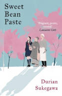 Cover image of book Sweet Bean Paste by Durian Sukegawa 