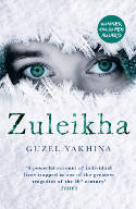 Cover image of book Zuleikha by Guzel Yakhina, translated by Lisa C. Hayden 