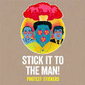 Cover image of book Stick it to the Man by Stickerbomb