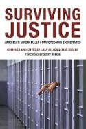 Cover image of book Surviving Justice: America's Wrongfully Convicted and Incarcerated by Dave Eggers and Lola Vollen (Editors) 