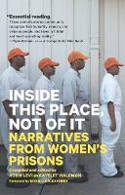 Cover image of book Inside This Place, Not of It: Narratives from Women