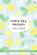 Every Day Matters 2022 Pocket Diary by -