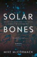Cover image of book Solar Bones by Mike McCormack