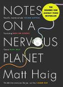 Cover image of book Notes on a Nervous Planet by Matt Haig