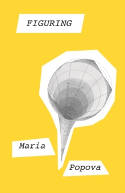 Cover image of book Figuring by Maria Popova
