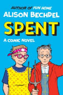 Cover image of book Spent by Alison Bechdel
