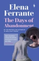 Cover image of book The Days of Abandonment by Elena Ferrante, translated by Ann Goldstein