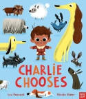Cover image of book Charlie Chooses by Lou Peacock, illustrated by  Nicola Slater