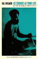 Cover image of book As Serious As Your Life: Black Music and the Free Jazz Revolution, 1957-1977 by Val Wilmer 