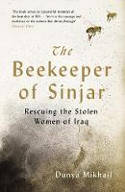 Cover image of book The Beekeeper of Sinjar by Dunya Mikhail 