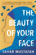 Cover image of book The Beauty of Your Face by Sahar Mustafah