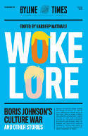 Cover image of book Wokelore: Boris Johnson's Culture War and Other Stories by Hardeep Matharu (Editor) 