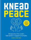 Cover image of book Knead Peace: Bake for Ukraine by Andrew Green 