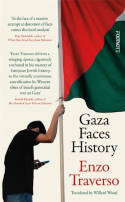 Cover image of book Gaza Faces History by Enzo Traverso