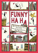 Cover image of book Funny Ha, Ha: 80 of the Funniest Stories Ever Written by Paul Merton (Editor)