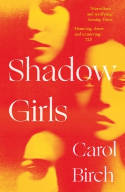 Cover image of book Shadow Girls by Carol Birch 