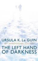 The Left Hand of Darkness (40th Anniversary Edition) by Ursula Le Guin