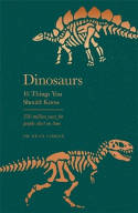 Cover image of book Dinosaurs: 10 Things You Should Know by Dr Dean Lomax