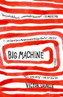 Cover image of book Big Machine by Victor LaValle