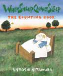 When Sheep Cannot Sleep: The Counting Book by Satoshi Kitamura