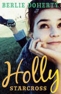 Holly Starcross by Berlie Doherty