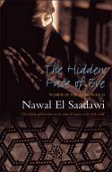 Hidden Face of Eve: Women in the Arab World by Nawal El Saadawi