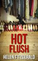 Hot Flush by Helen FitzGerald