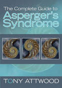 Cover image of book The Complete Guide to Asperger's Syndrome by Tony Attwood 