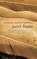 Cover image of book Towards Another Summer by Janet Frame 