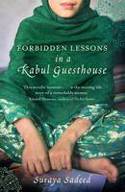 Forbidden Lessons in a Kabul Guesthouse by Suraya Sadeed
