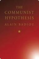 The Communist Hypothesis by Alain Bardiou